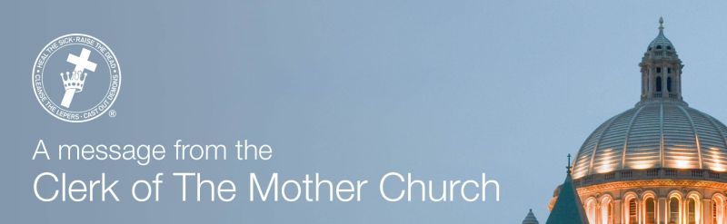 afbeelding met de tekst: A message from the Clerk of The Mother Church